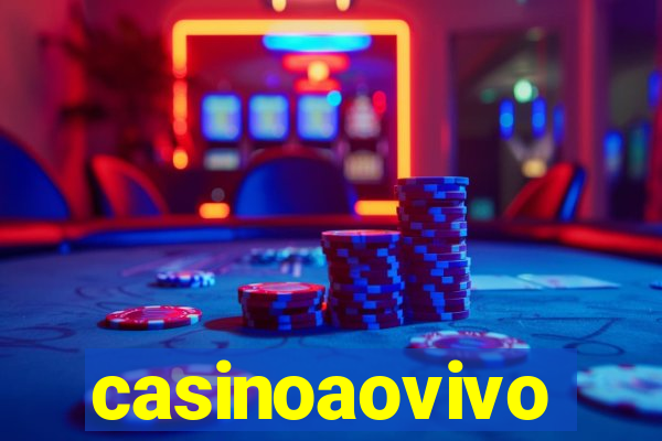 casinoaovivo