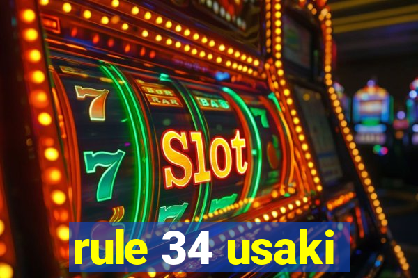 rule 34 usaki