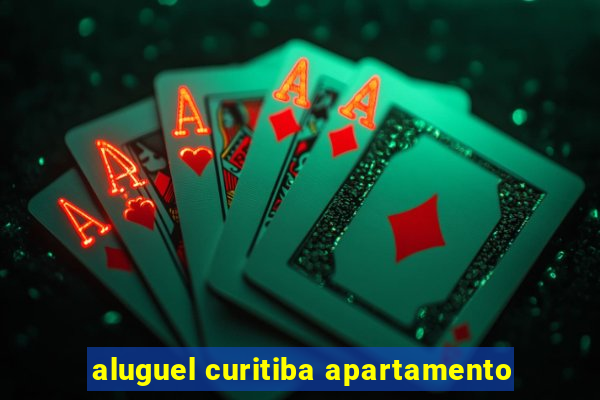 aluguel curitiba apartamento
