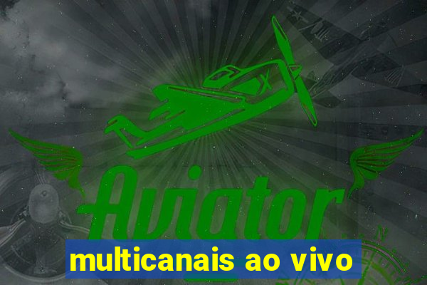 multicanais ao vivo