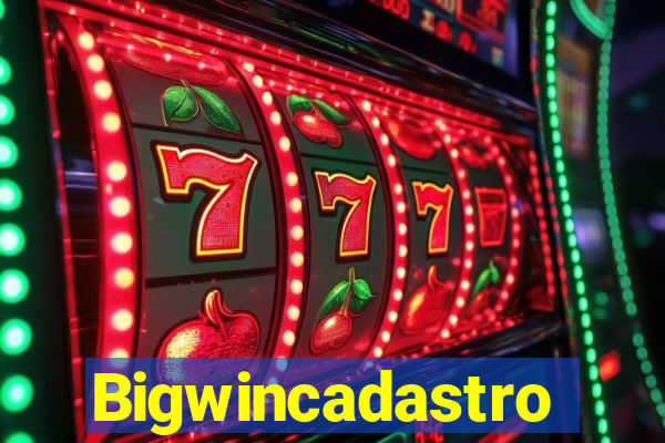Bigwincadastro