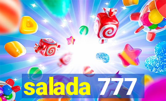 salada 777