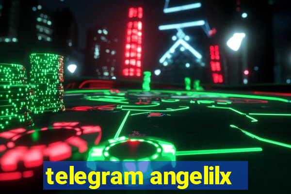 telegram angelilx