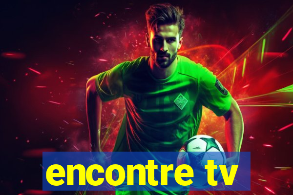 encontre tv
