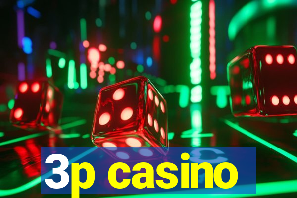3p casino