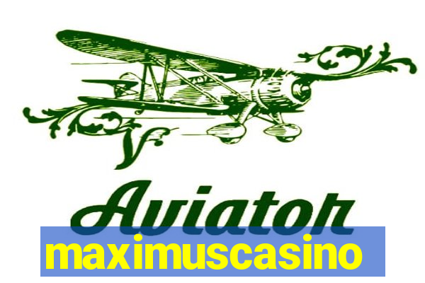 maximuscasino