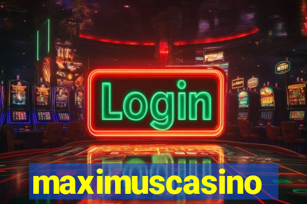 maximuscasino