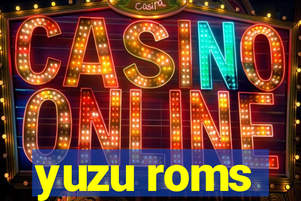 yuzu roms