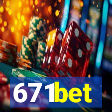 671bet
