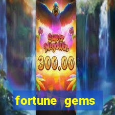fortune gems horario pagante