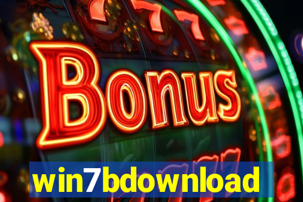 win7bdownload