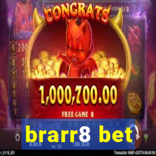 brarr8 bet