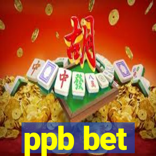 ppb bet