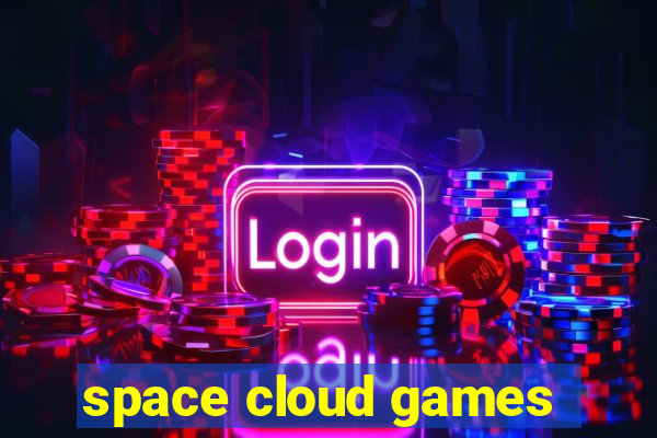 space cloud games