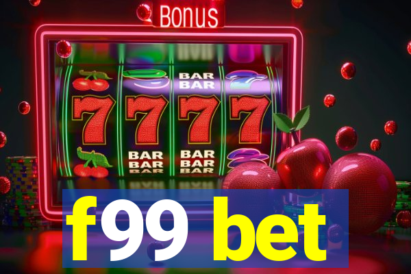 f99 bet