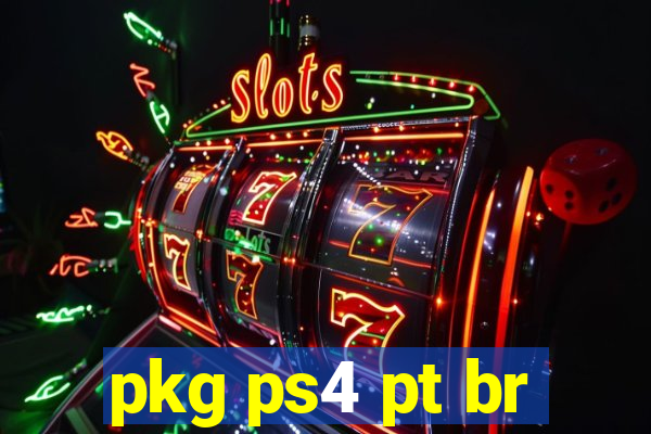 pkg ps4 pt br