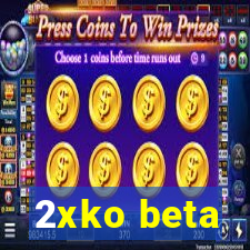 2xko beta