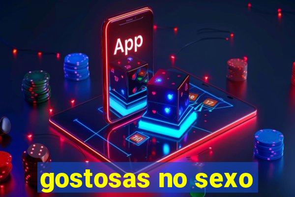 gostosas no sexo