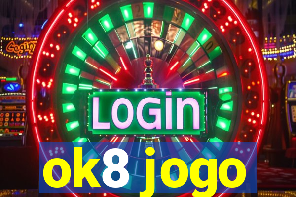 ok8 jogo