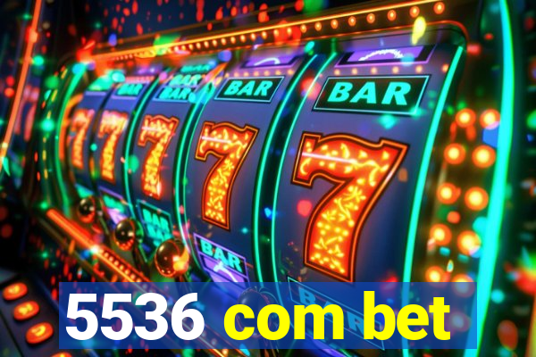 5536 com bet