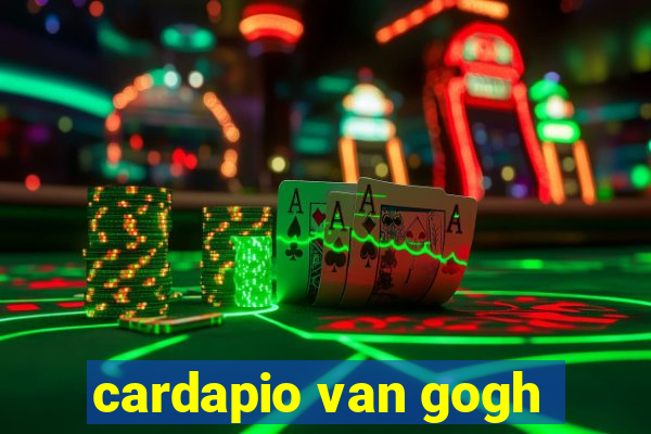 cardapio van gogh