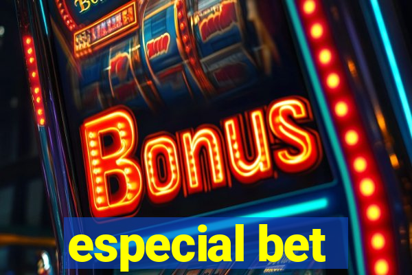 especial bet