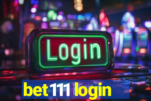 bet111 login