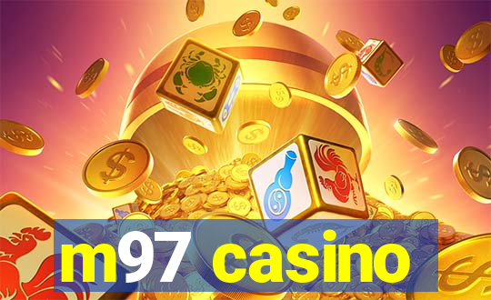 m97 casino