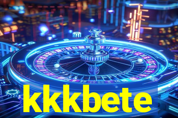 kkkbete