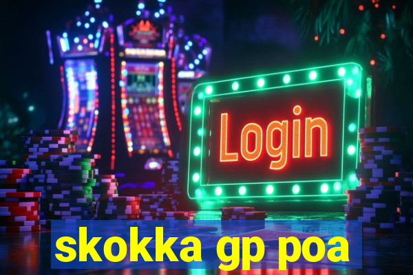 skokka gp poa