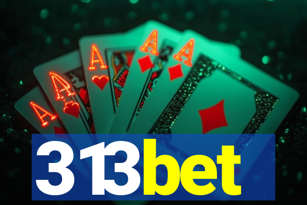 313bet