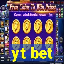 yt bet