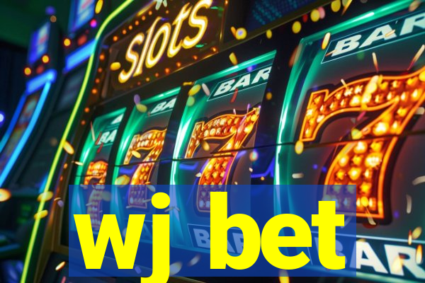 wj bet