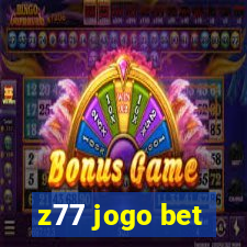 z77 jogo bet