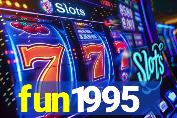 fun1995