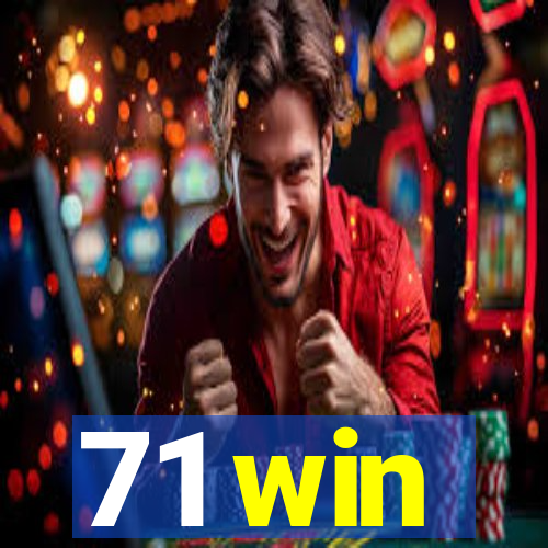 71 win