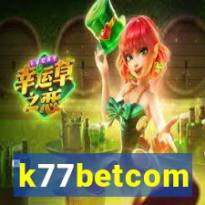 k77betcom