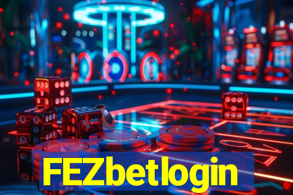 FEZbetlogin