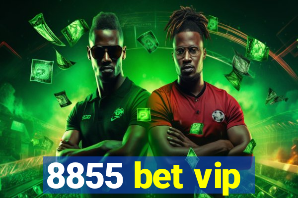 8855 bet vip