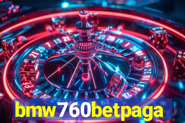 bmw760betpaga