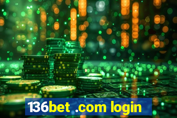 136bet .com login