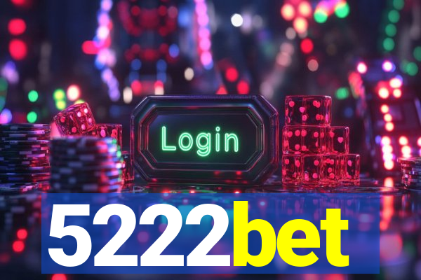 5222bet