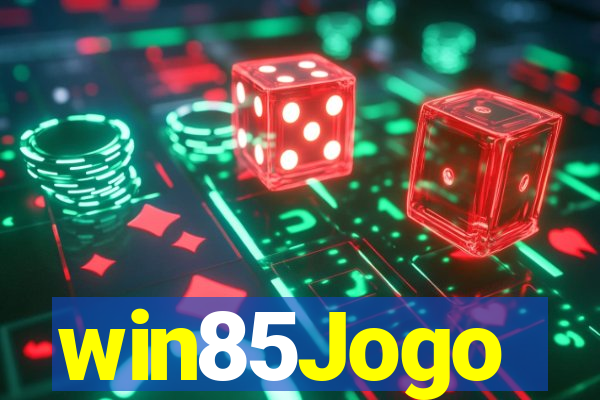 win85Jogo