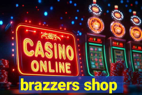brazzers shop