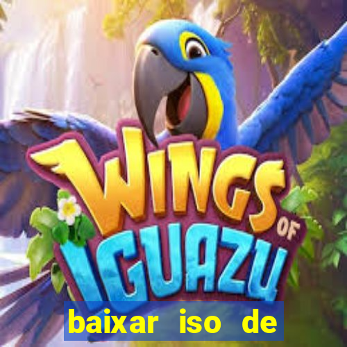 baixar iso de jogos ps2