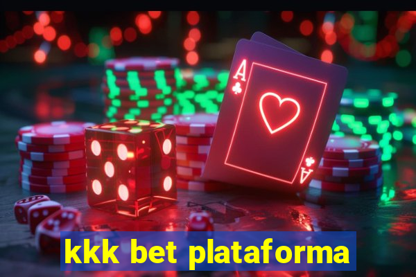 kkk bet plataforma
