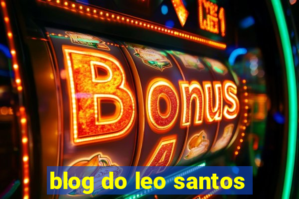 blog do leo santos