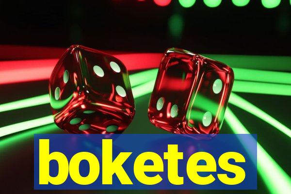 boketes