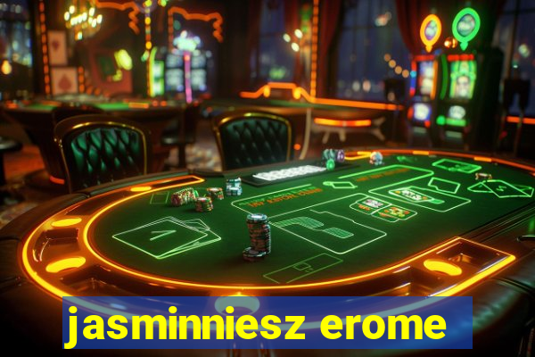 jasminniesz erome