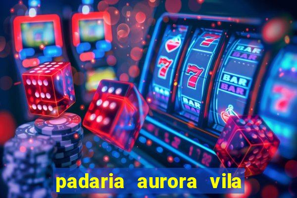 padaria aurora vila nova imbituba
